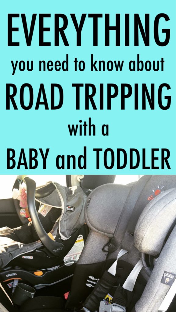 Road tripping, road trip with a baby, road trip with a toddler, family trip