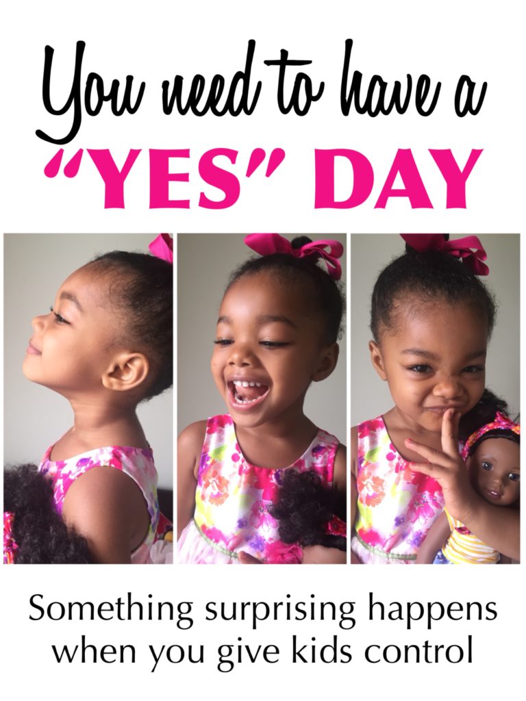 say yes to your kids, yes day