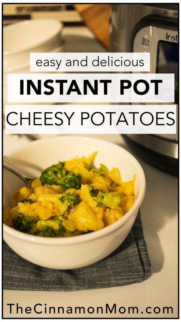 Instant pot cheesy potatoes 